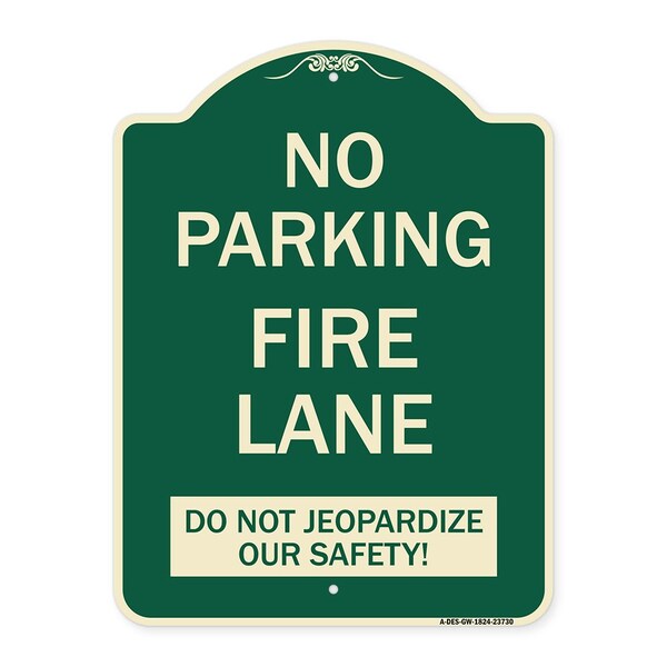 Signmission No Parking Fire Lane Do Not Jeopardize Our Heavy-Gauge Aluminum Sign, 24" x 18", G-1824-23730 A-DES-G-1824-23730 - main